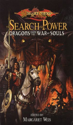 [Dragonlance: Tales From the War of Souls 03] • The Search for Power · Dragons From the War of Souls